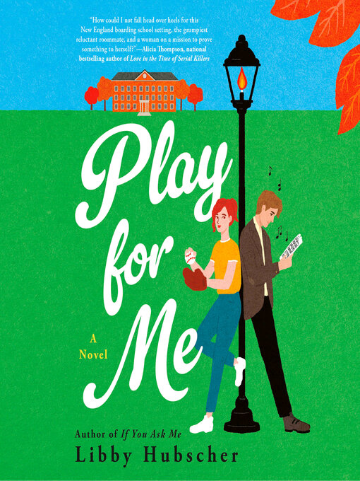 Title details for Play for Me by Libby Hubscher - Available